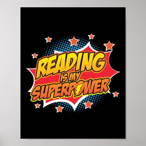 Book Reading Reading Is My Superpower Poster