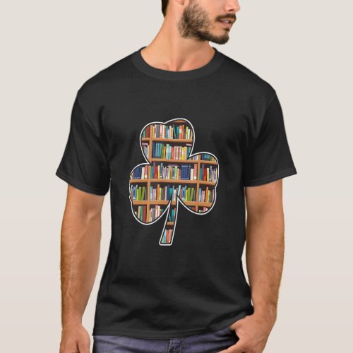 Book Reading St Patricks Day Shamrock Librarian L T_Shirt