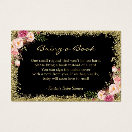 Book Request Card Black Gold Glitter Pink Floral - Customize and insert this "Black Gold Glitter Pink Floral Baby Shower Book Request" enclosure card with the invitation inside the envelope so that your guests will know your requests.