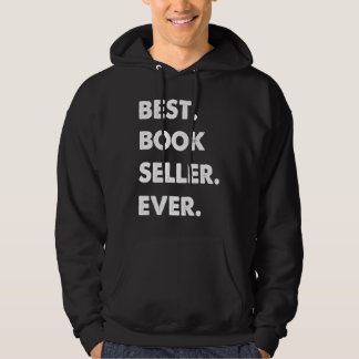 Book Seller Profession Best Book Seller Ever Hoodie