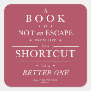 Book Shortcut to Better Life Quote Magenta Square Sticker