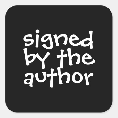 Book Signed By The Author Promo Black Square Sticker
