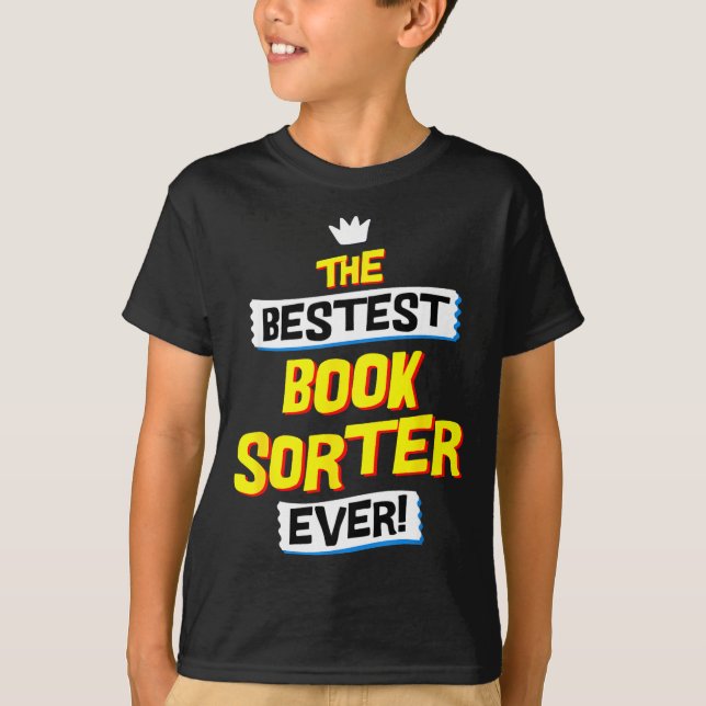Book Sorter, Funny Job Occupation  T-Shirt (Front)