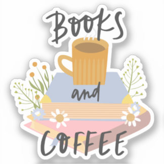 Book Sticker, Books and Coffee, Gift Idea Sticker