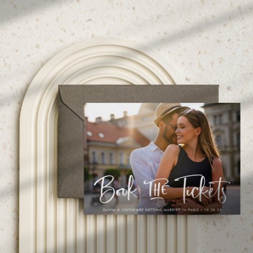 Book the Tickets Destination Wedding Save the Date Announcement Postcard