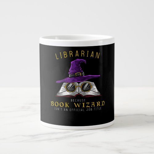 book wizard job title funny librarian sayings giant coffee mug