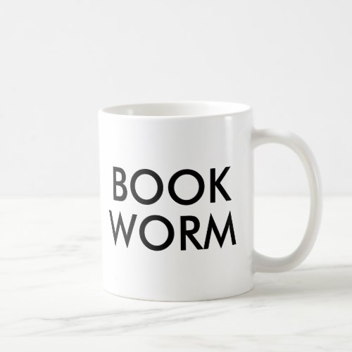 Book Worm mug  Cute Book Lover Slogan Mug