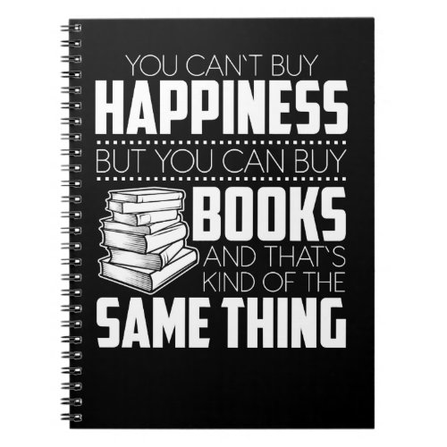 Book You Cant Buy Happiness But You Can Buy Books 