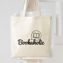 Bookaholic Funny Text Bookworm Book Lover Reading Tote Bag