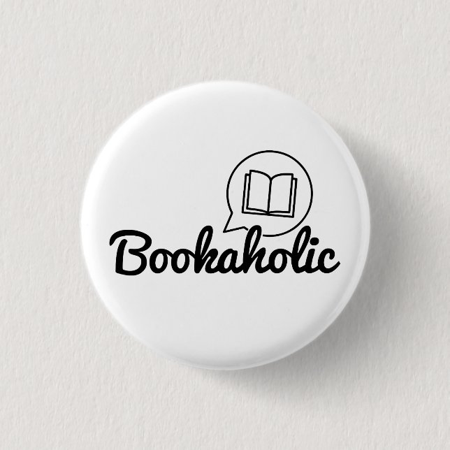 Bookaholic Text Bookworm Book Lover Quote Reading Button (Front)