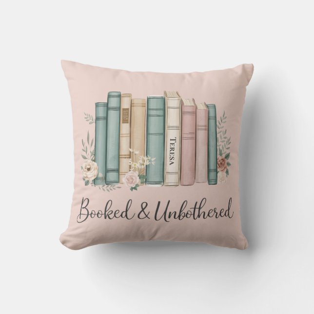 Booked and Unbothered Cozy Reading Nook Book Lover Throw Pillow (Front)