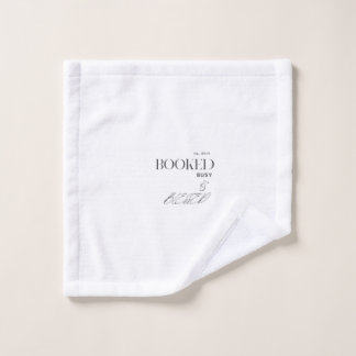 Booked, Busy & Blessed" Washcloth