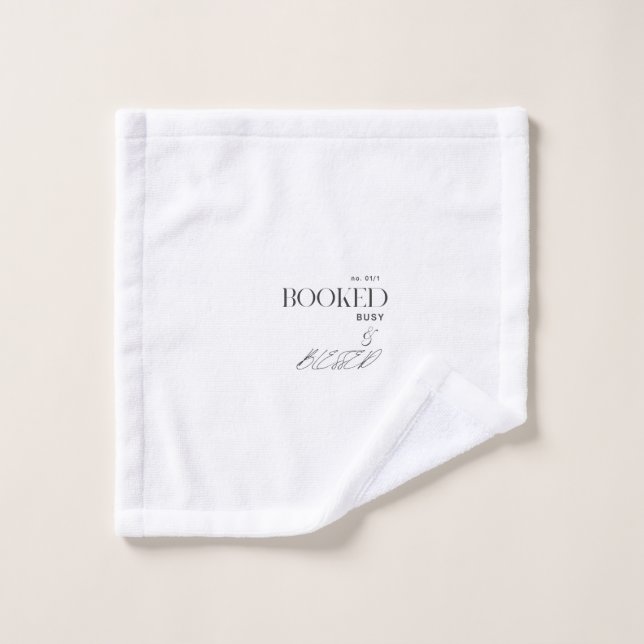 Booked, Busy & Blessed" Washcloth (Wash Cloth)