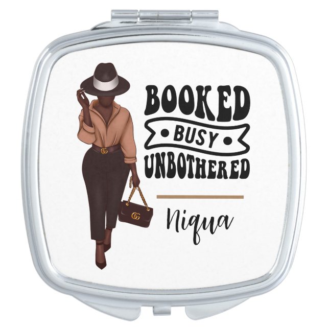 Booked Busy Unbothered Personalized Melanin Girl Compact Mirror (Front)