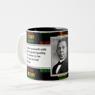 BOOKER T WASHINGTON Black History Quote Scripture Two-Tone Coffee Mug