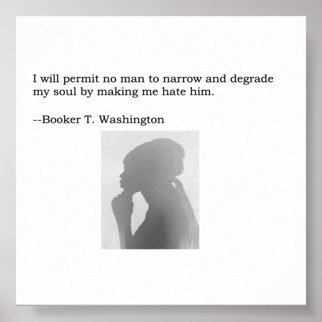 Booker T. Washington Quote Poster (Front)