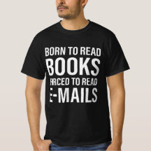 Bookish Born To Read Books Forced To Read Emails
