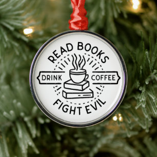 Bookish christian girl coffee book lover quotes metal ornament
