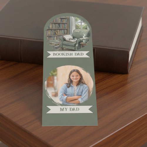 Bookish Dad Personalized My Dad Photo Keepsake Bookmarks