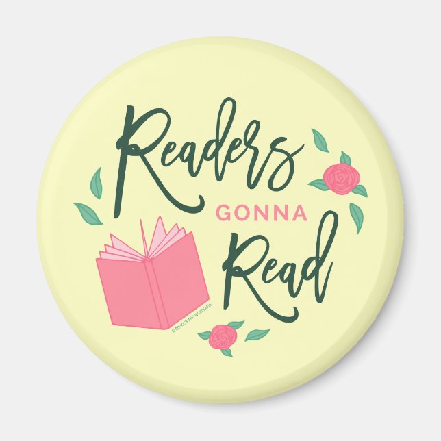 Bookish Floral Readers Gonna Read Magnet (Front)