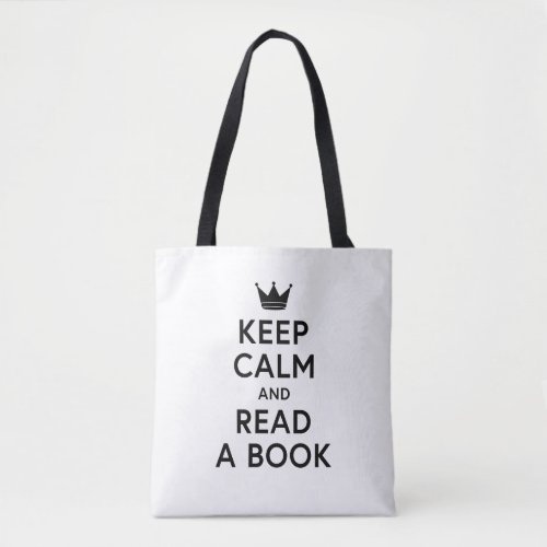 Bookish Keep Calm and Read a Book Tote Bag