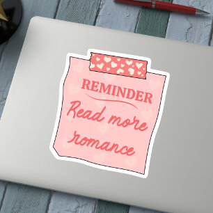 Bookish Reminder - Read More Romance Sticker