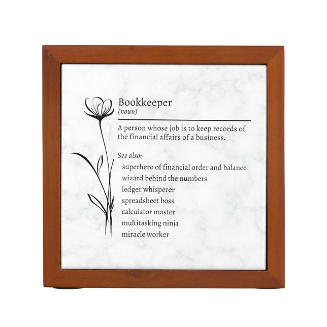 Bookkeeper Definition Funny Synonym Desk Organizer (Front)