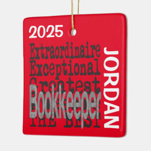 Bookkeeper Extraordinaire CUSTOM Ceramic Ornament