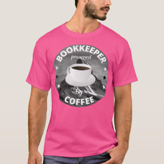 Bookkeeper Powered By Coffee Library T-Shirt