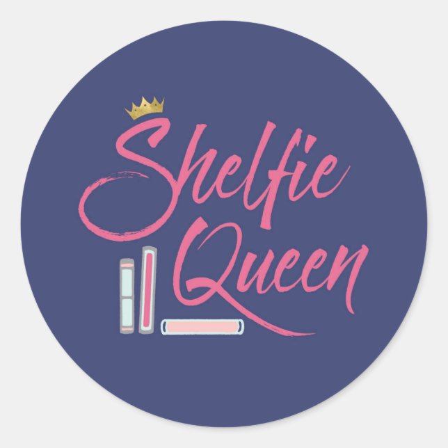 Booklover Shelfie Queen Classic Round Sticker (Front)