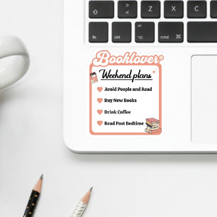 Booklover Weekend Plans  Sticker