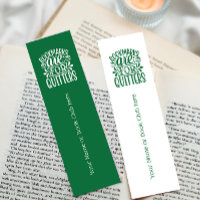 Bookmarks Are For Quitters Custom Book Club GREEN