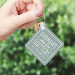 Bookmarks Are For Quitters Personalized Book Club Keychain<br><div class="desc">This cute nerdy design for book lovers, bookworms, authors, writers, book club friends or avid readers features the funny quote "Bookmarks Are For Quitters" with two small book illustrations on a dusty sage green background. Personalize with a line of custom text beneath; perfect for your book club name, bookstore or...</div>