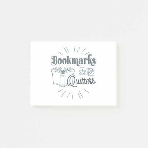 Bookmarks Are For Quitters Post_it Notes