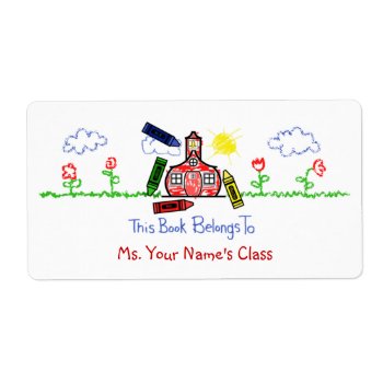 Bookplate Label For Teachers - Crayon Schoolhouse by thepinkschoolhouse at Zazzle