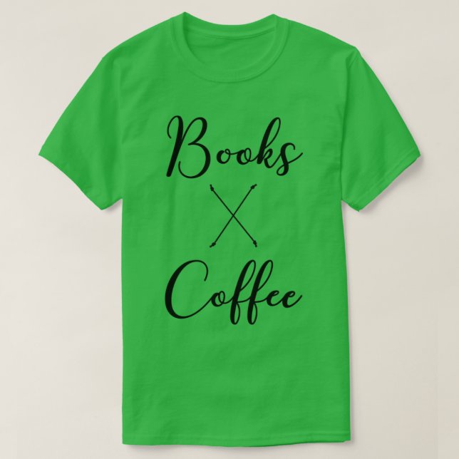 Books and coffee2 T-Shirt (Design Front)