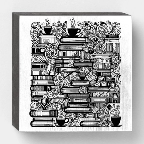 Books And Coffee Color Me Doodle   Wooden Box Sign