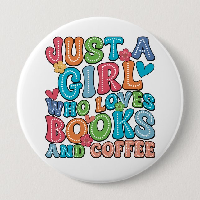 Books and Coffee Lover Button (Front)
