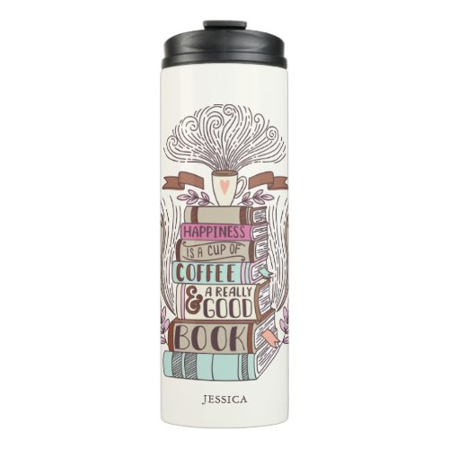 Books and Coffee Lover Personalized Thermal Tumbler