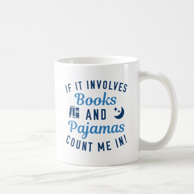 Books And Pajamas Coffee Mug (Right)