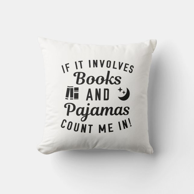 Books And Pajamas Throw Pillow (Front)