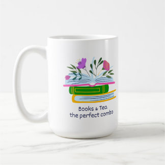 Books and Tea - The Perfect Combo Coffee Mug