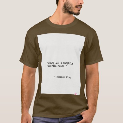 Books are a uniquely portable magic 2 T_Shirt