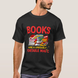 Books Are A Uniquely Portable Magic Reading T-Shirt