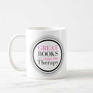 Books Are Cheaper Than Therapy Coffee Mug