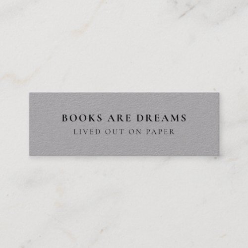 Books are Dreams  Promotional Mini Bookmark Card