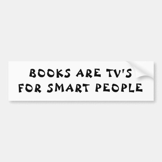Books are For Smart People Fortune Cookie Bumper Sticker (Front)