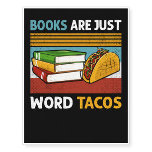 Books Are Just Word Tacos Temporary Tattoos