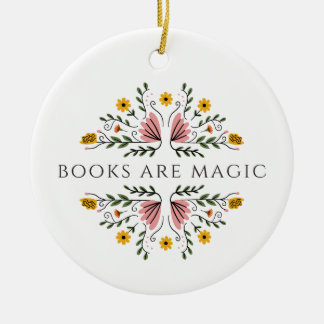 Books Are Magic Ceramic Ornament