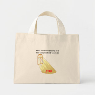 Books Are Mirrors Reader Quote Yellow Window Mini Tote Bag